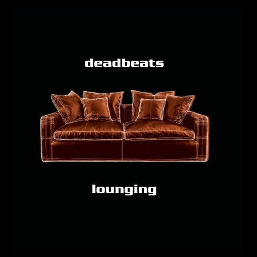 Deadbeats - Lounging - Vinyl Record