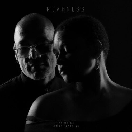 Wright,lizz / Banks Sr., Kenny - Nearness - Clear Smoke - Vinyl Record