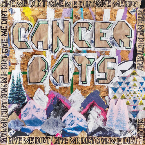 Cancer Bats - Give Me Dirt - Music CD