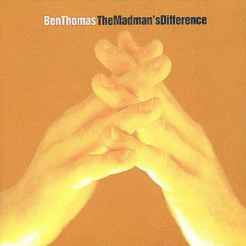BEN THOMAS - Madman's Difference Music CD