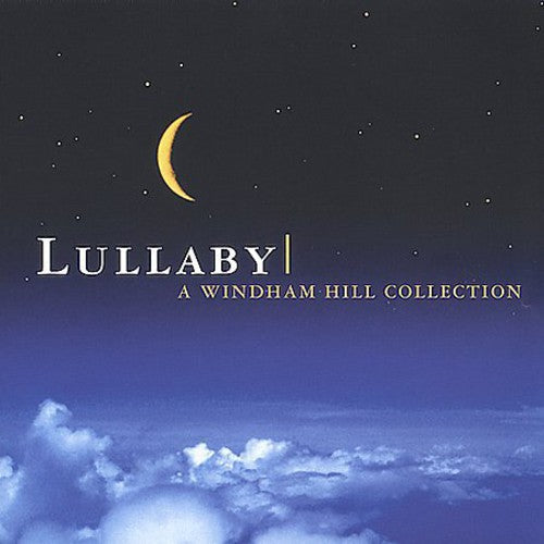 Lullaby: A Windham Hill Collection / Various - Lullaby: A Windham Hill Collection / Various - Music CD