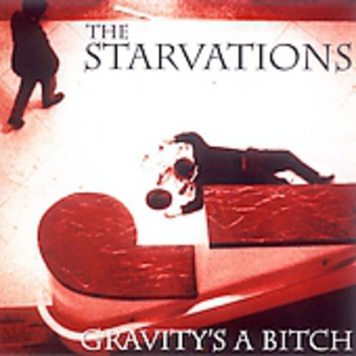 Starvations - Gravity's A Bitch - Music CD