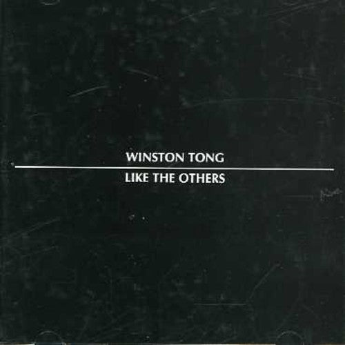 Tong,winston - Like The Others - Music CD