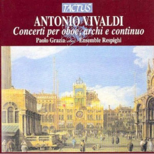 Paolo Grazia - Oboe Concertos Music CD