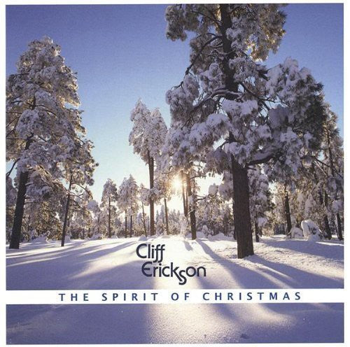Cliff Erickson - Spirit of Christmas Music CD