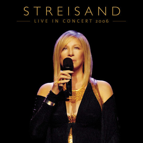 Streisand,barbra - Live In Concert 2006 - Music CD