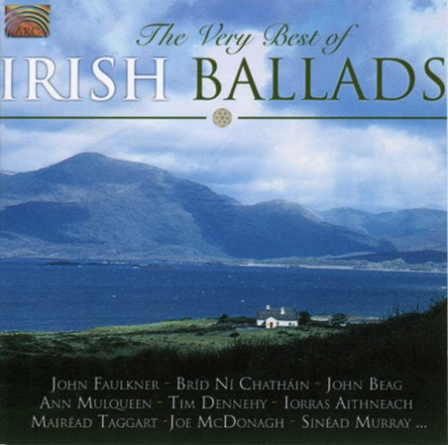Very Best Of Irish Ballads - The Very Best Of Irish Ballads [CD]