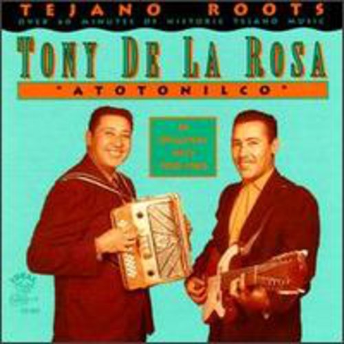 Tony De La Rosa - Atotonilco [CD]