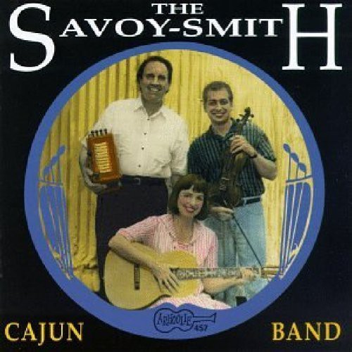 Savoy-Smith Cajun Band - Now & Then [CD]