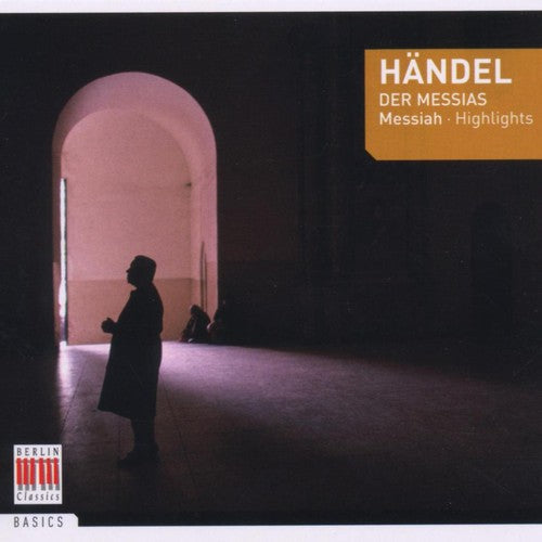 G.F. Handel - Messiah Highlights [CD]