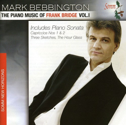 Mark Bebbington - Piano Music of Frank Bridge 1 [CD]