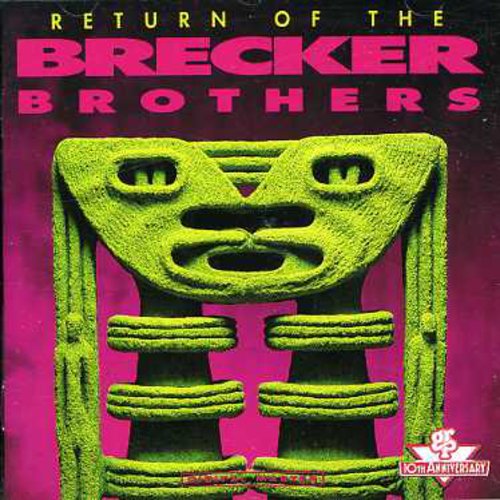 Brecker Brothers - Return of the Brecker Brothers [CD]