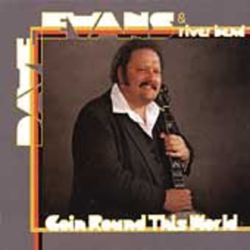 Dave Evans - Goin Round This World [CD]