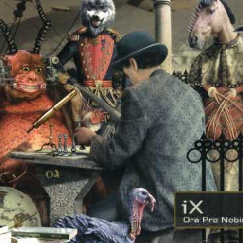 Ix - Ora Pro Nobis [CD]