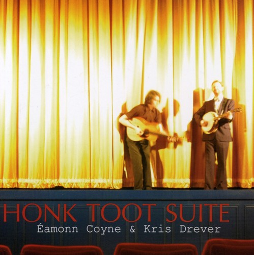 Coyne/Drever - Honk Toot Suite [CD]