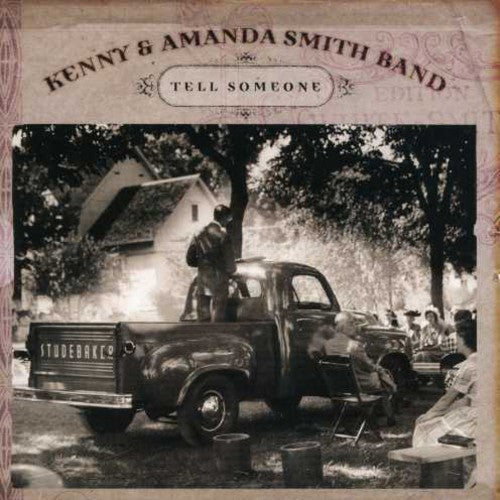Kenny Smith & Amanda - Tell Someone [CD]