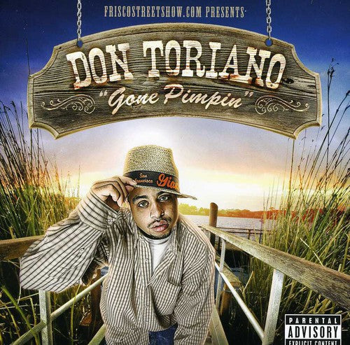 Don Toriano - Gone Pimpin Music CD