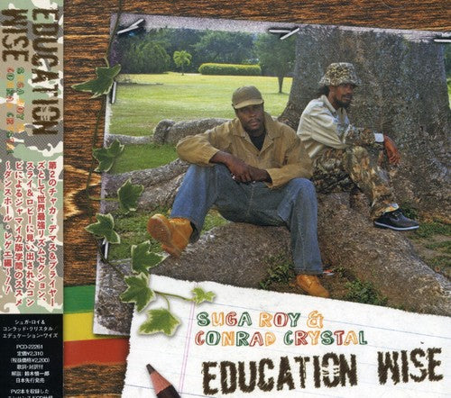 Suga Roy/Conrad Crystal - Education Wise [CD]