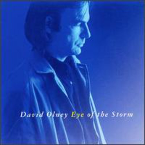 David Olney - Eye of the Storm [CD]