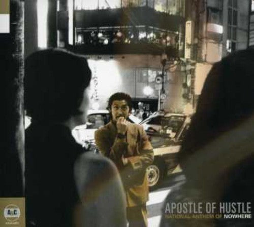 Apostle Of Hustle - National Anthem of Nowhere [CD]