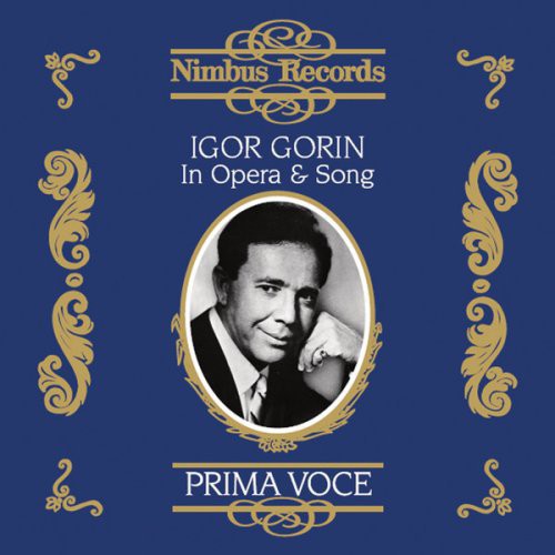 Igor Gorin - Prima Voce: In Opera & Song [CD]
