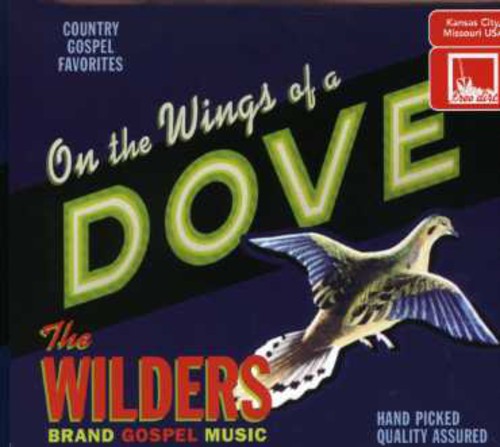 Wilders - On the Wings of a Dove [CD]