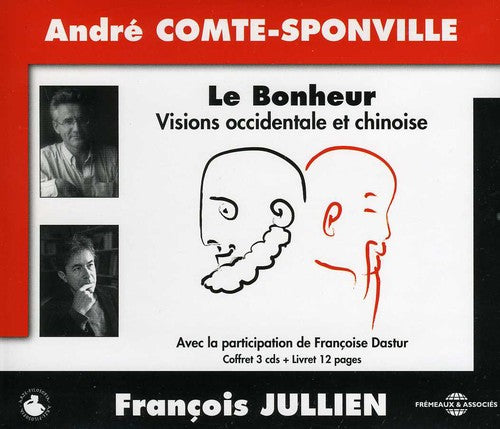 Sponville/Jullien - Le Bonheur: Vision Occidentale Et Chinoise [CD]