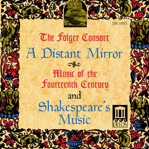 Folger Consort - Distant Mirror / Shakepeare's Music [CD]