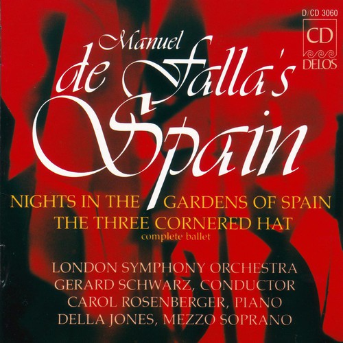 Gerard Schwarz - Nights in the Gardens of Spain / 3 Cornered Hat [CD]