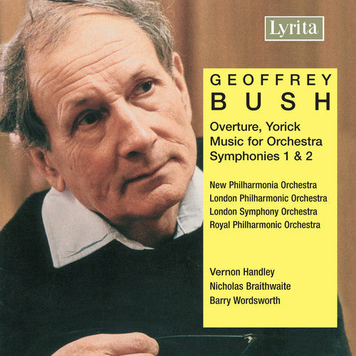 Bush / Npco / Lpo / Handley / Lso / Braithwaite - Symphonies 1 & 2 [CD]