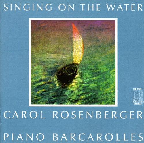 Carol Rosenberger - Singing on Water [CD]