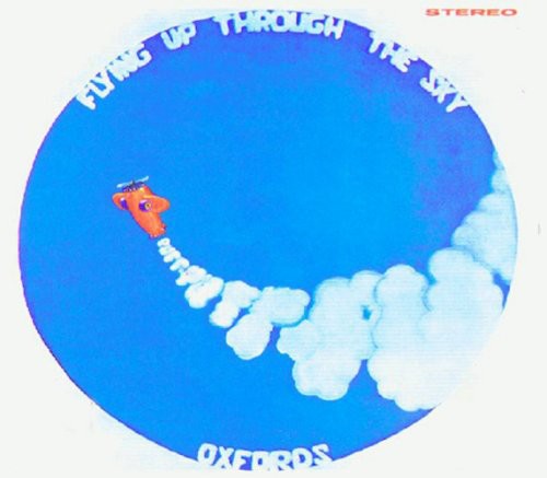 Oxfords - Flying Up Through The Sky, Vol. 2 [CD]