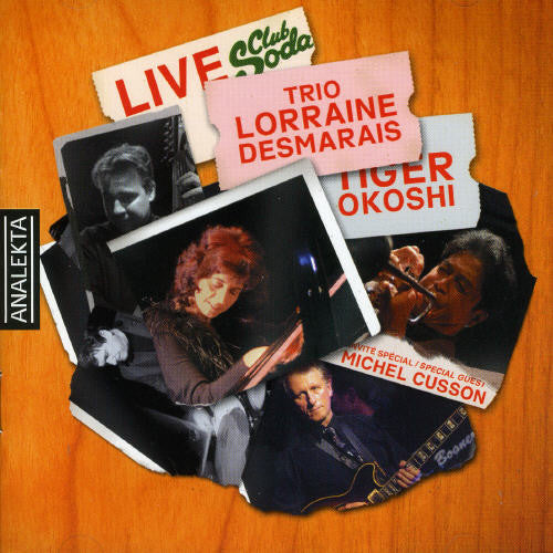 Lorraine Desmarais Trio - Live Au Club Soda [CD]