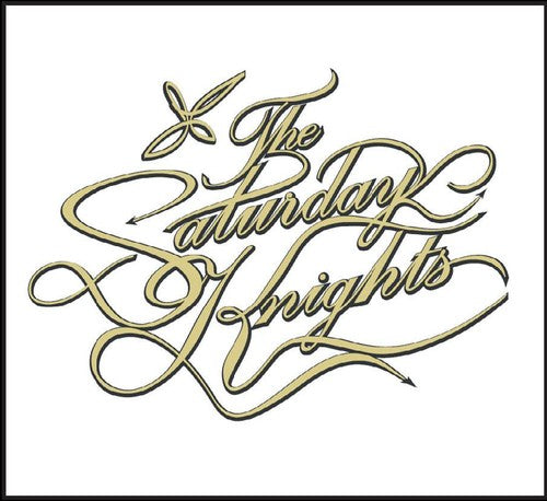 Saturday Knights - Saturday Knights [CD]
