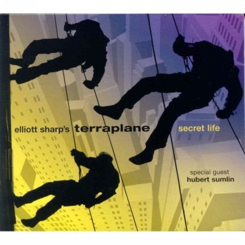 Elliott Sharp's Terraplane - Secret Life - Music CD