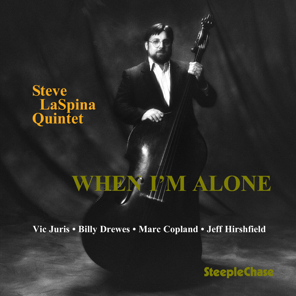 Steve Laspina Quintet - When I'm Alone [CD]
