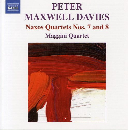 Maggini Quartet - Naxos Quartets 7 & 8 [CD]