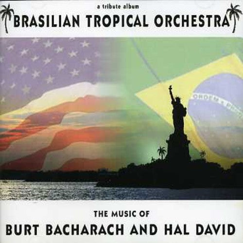 Brazilian Tropical Orchestra - Music of Bacharach & David / Various [CD]