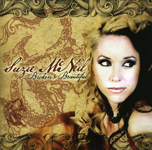 Suzie McNeil - Broken and Beautiful [CD]