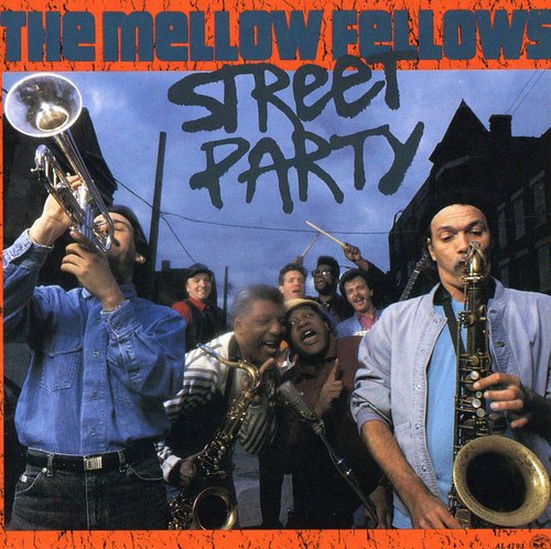 Mellow Fellows - Street Party - Music CD