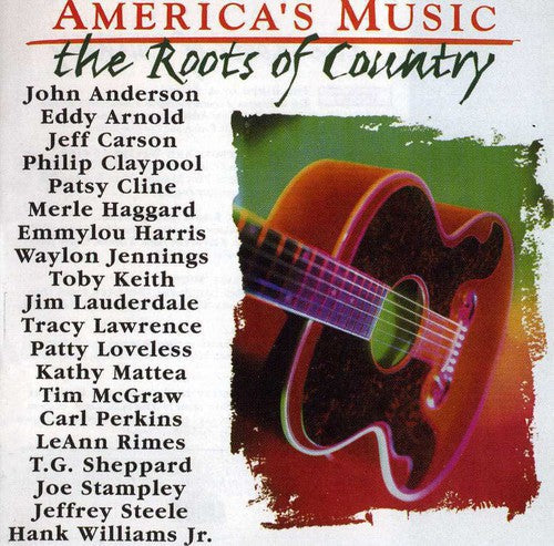 Roots Of Country - America's Music: The Roots Of Country [CD]