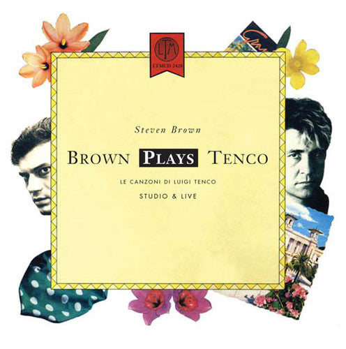 Steven Brown - Brown Plays Tenco and Live 1988 [CD]