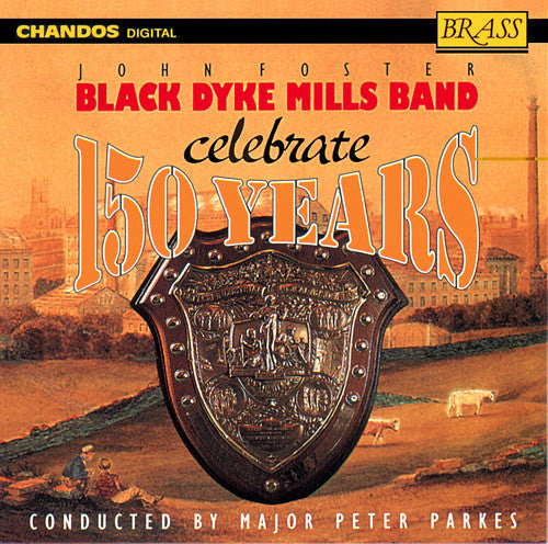 Black Dyke Hills Band - Celebrate 150 Years [CD]