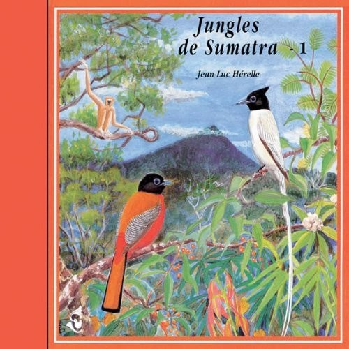 Sounds Of Nature - V1: Jungles of Sumatra [CD]