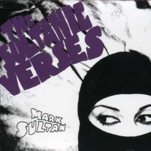 Mark Sultan - Sultanic Verses [CD]