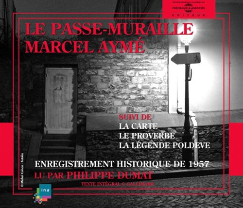 Philippe Dumat - Le Passe Muraille: Marcel Ayme [2 CD]