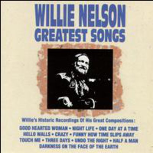Willie Nelson - Greatest Songs [CD]