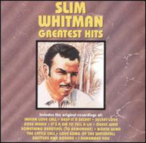 Slim Whitman - Greatest Hits [CD]