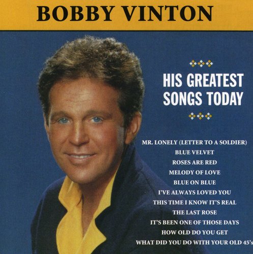Bobby Vinton - Mr Lonely: His Greatest Songs Today [CD]