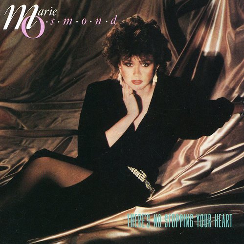 Marie Osmond - There's No Stoppin Your Heart [CD]